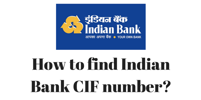 Indian Bank CIF number